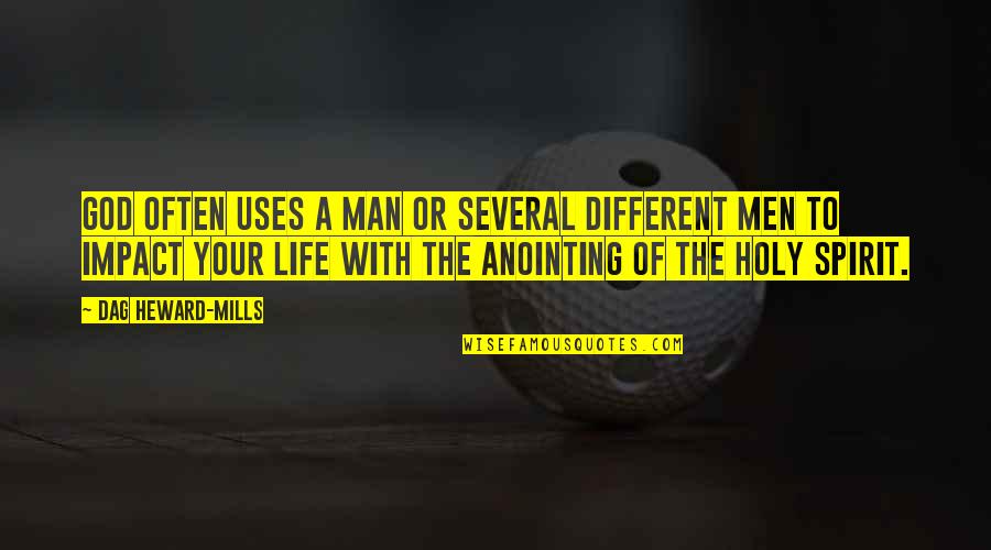 No Impact Man Quotes By Dag Heward-Mills: God often uses a man or several different No Impact Man Quotes By Dag Heward-Mills: God often uses a man or several different