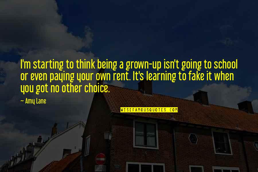 No Other Choice Quotes By Amy Lane: I'm starting to think being a grown-up isn't
