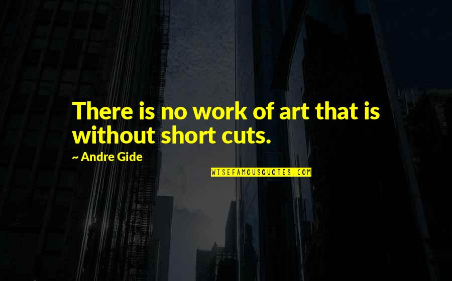 No Plan Survives Quotes By Andre Gide: There is no work of art that is No Plan Survives Quotes By Andre Gide: There is no work of art that is