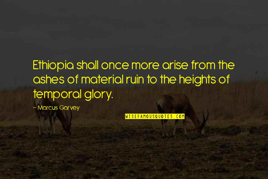 No Presents For Christmas Quotes By Marcus Garvey: Ethiopia shall once more arise from the ashes No Presents For Christmas Quotes By Marcus Garvey: Ethiopia shall once more arise from the ashes