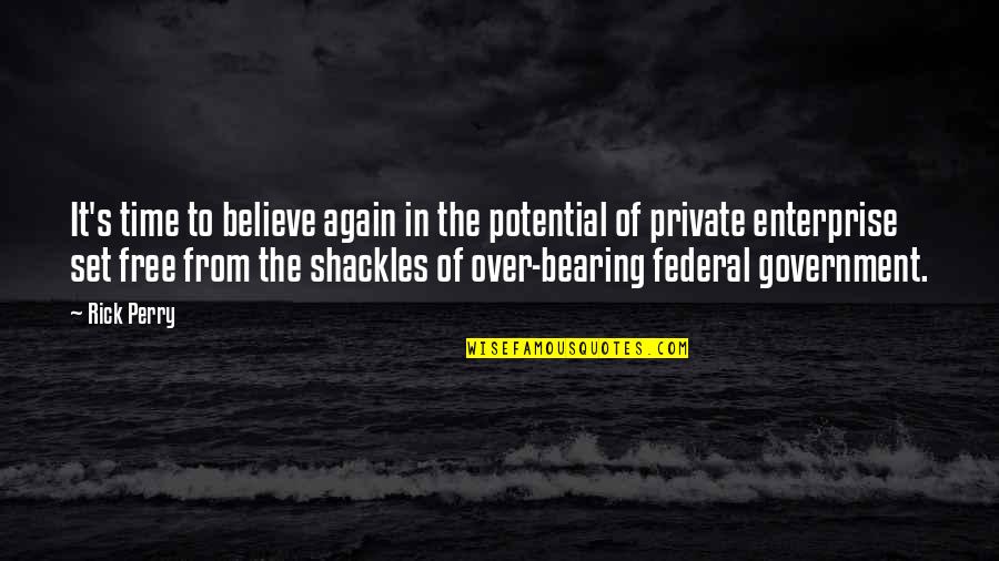 No Strings Attached Date Quotes By Rick Perry: It's time to believe again in the potential No Strings Attached Date Quotes By Rick Perry: It's time to believe again in the potential