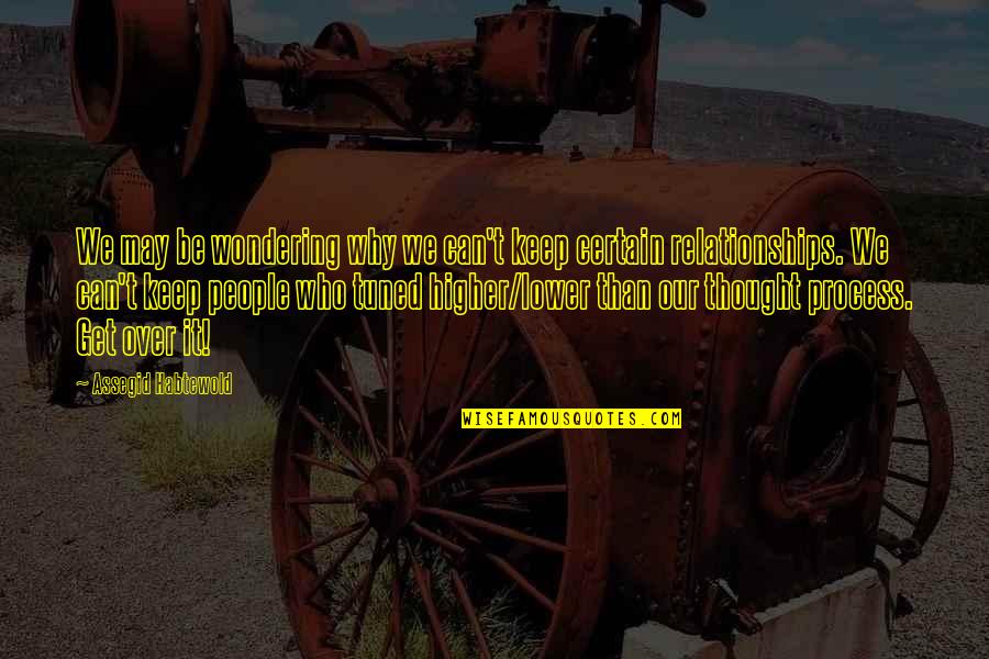No Violencia Quotes By Assegid Habtewold: We may be wondering why we can't keep No Violencia Quotes By Assegid Habtewold: We may be wondering why we can't keep