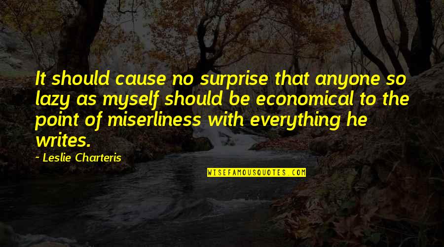Nodded Off Crossword Quotes By Leslie Charteris: It should cause no surprise that anyone so Nodded Off Crossword Quotes By Leslie Charteris: It should cause no surprise that anyone so