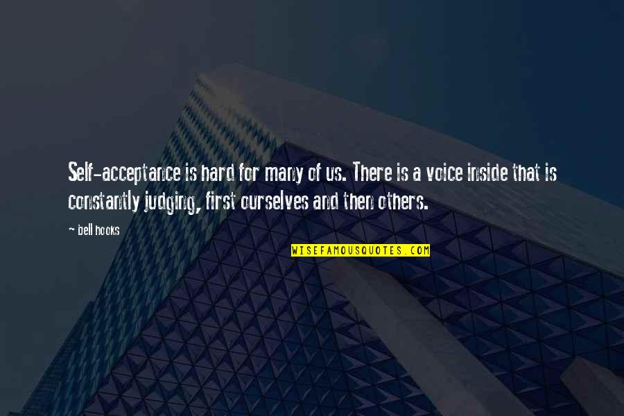 Nolan Ryan Baseball Quotes By Bell Hooks: Self-acceptance is hard for many of us. There