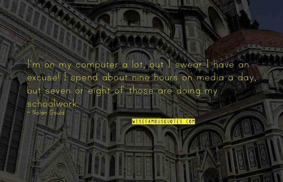 Nolan's Quotes By Nolan Gould: I'm on my computer a lot, but I Nolan's Quotes By Nolan Gould: I'm on my computer a lot, but I