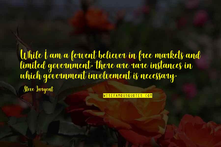 Noldor Names Quotes By Steve Largent: While I am a fervent believer in free Noldor Names Quotes By Steve Largent: While I am a fervent believer in free