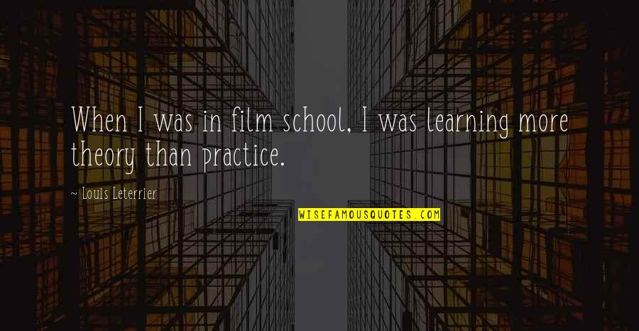 Nomairi Quotes By Louis Leterrier: When I was in film school, I was Nomairi Quotes By Louis Leterrier: When I was in film school, I was
