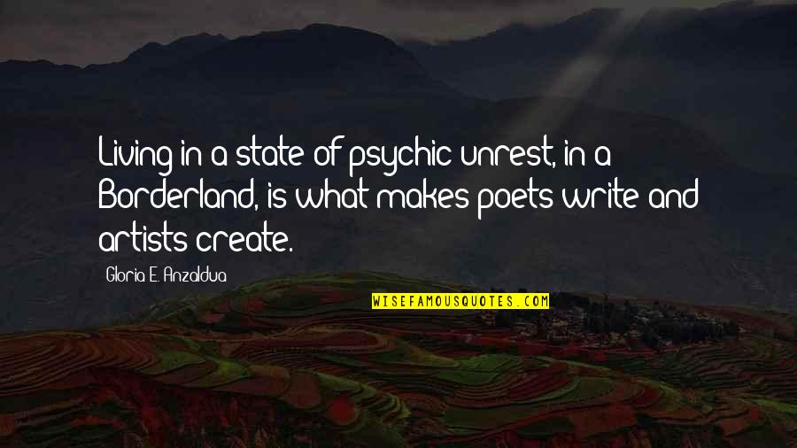Non Inertial Reference Frame Quotes By Gloria E. Anzaldua: Living in a state of psychic unrest, in Non Inertial Reference Frame Quotes By Gloria E. Anzaldua: Living in a state of psychic unrest, in