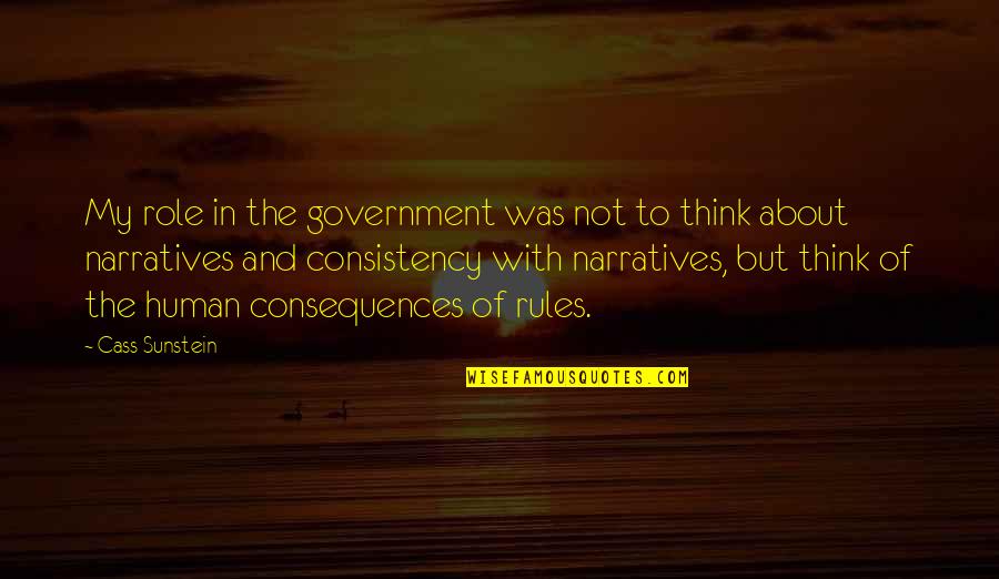 Non Paying Dating Quotes By Cass Sunstein: My role in the government was not to