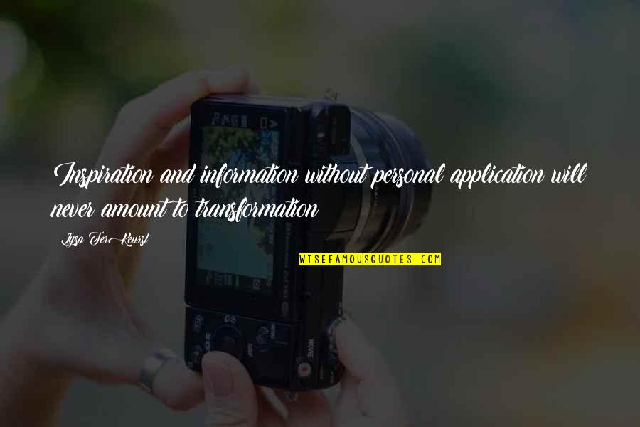 Non Personal Information Quotes By Lysa TerKeurst: Inspiration and information without personal application will never Non Personal Information Quotes By Lysa TerKeurst: Inspiration and information without personal application will never
