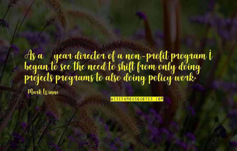Non Profit Quotes By Mark Winne: As a 25 year director of a non-profit Non Profit Quotes By Mark Winne: As a 25 year director of a non-profit