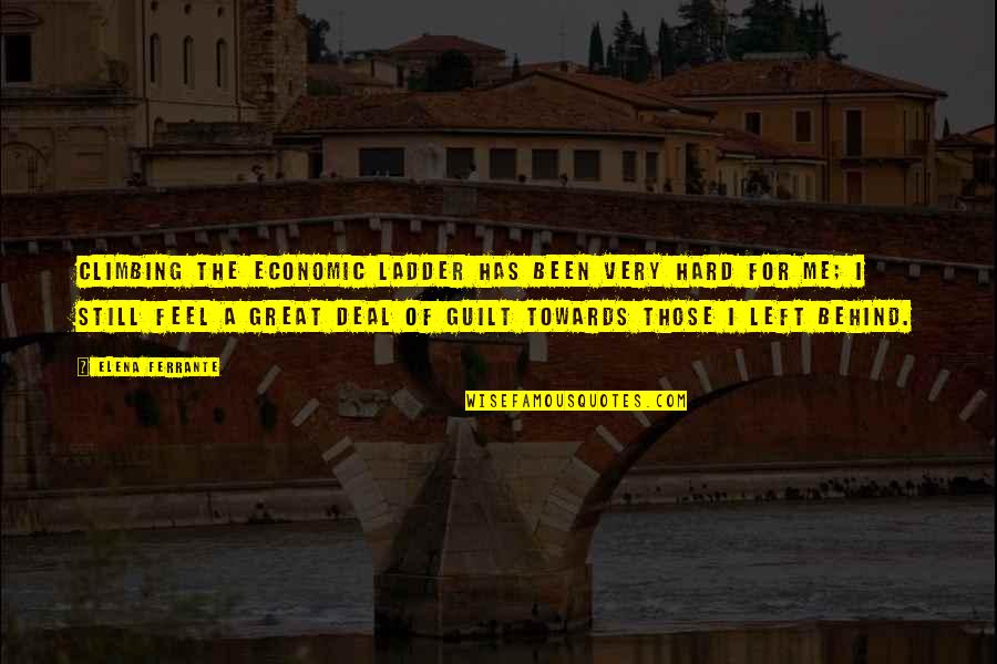 Noncooperative Quotes By Elena Ferrante: Climbing the economic ladder has been very hard Noncooperative Quotes By Elena Ferrante: Climbing the economic ladder has been very hard