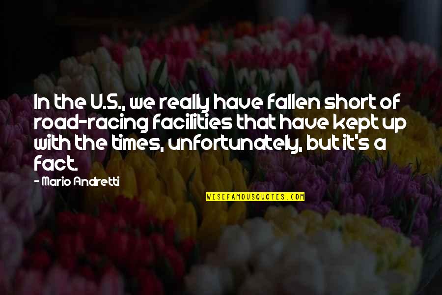 Nonnef Quotes By Mario Andretti: In the U.S., we really have fallen short