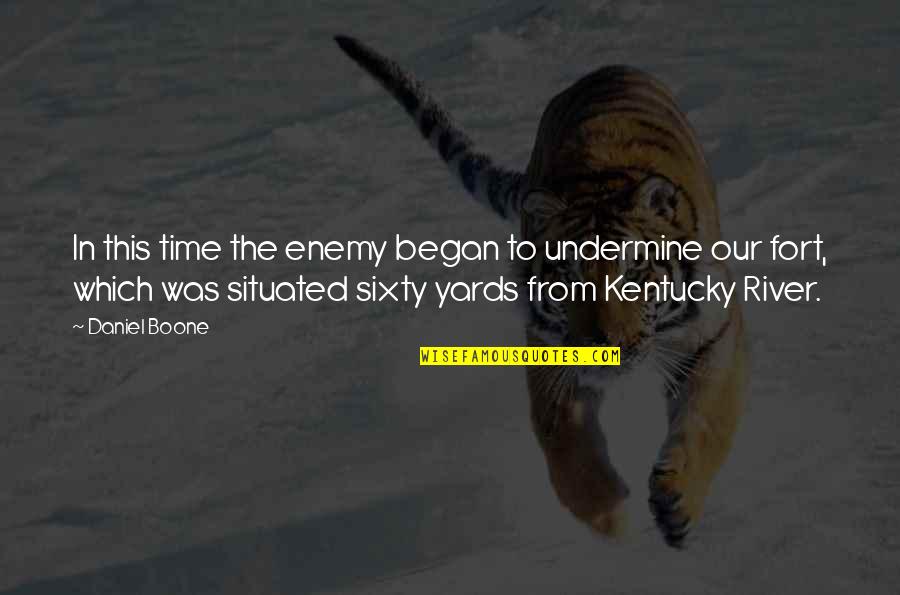 Nonsectarian Private Quotes By Daniel Boone: In this time the enemy began to undermine Nonsectarian Private Quotes By Daniel Boone: In this time the enemy began to undermine