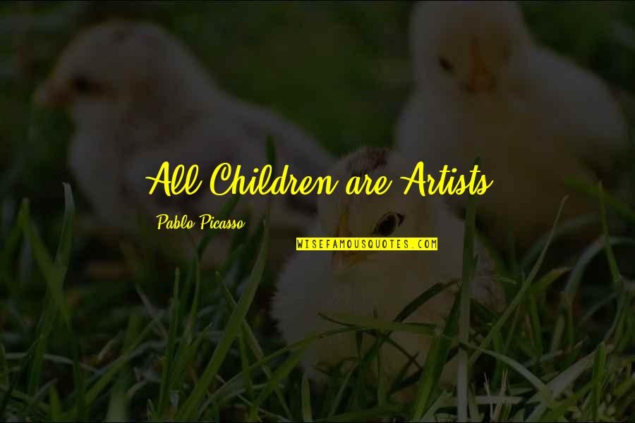 Nonspeech Quotes By Pablo Picasso: All Children are Artists