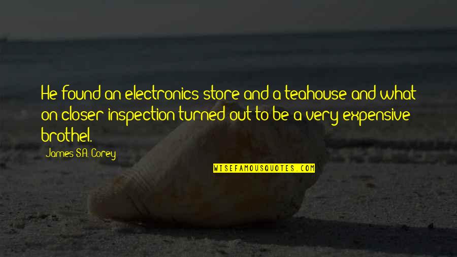 Noontime Quotes By James S.A. Corey: He found an electronics store and a teahouse