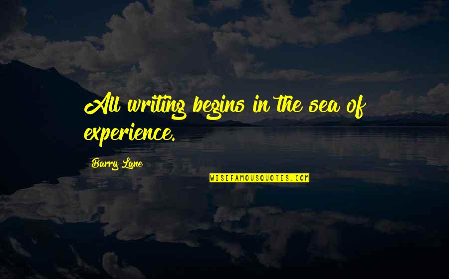 Noordhoek Map Quotes By Barry Lane: All writing begins in the sea of experience. Noordhoek Map Quotes By Barry Lane: All writing begins in the sea of experience.
