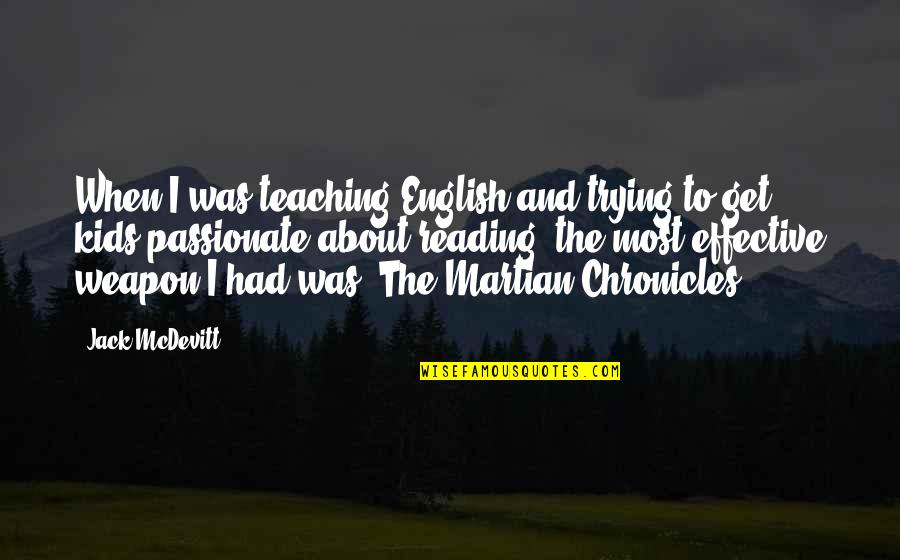 Norbuling Quotes By Jack McDevitt: When I was teaching English and trying to Norbuling Quotes By Jack McDevitt: When I was teaching English and trying to