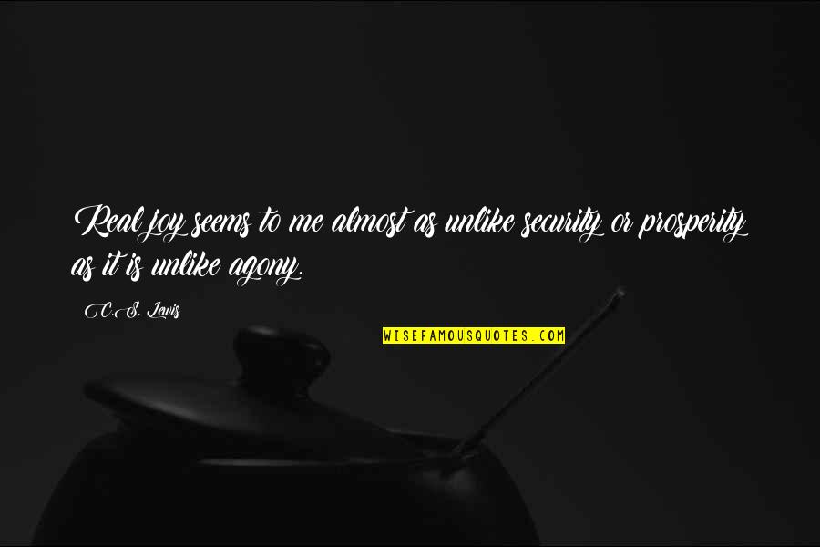 Nordaustlandet Quotes By C.S. Lewis: Real joy seems to me almost as unlike