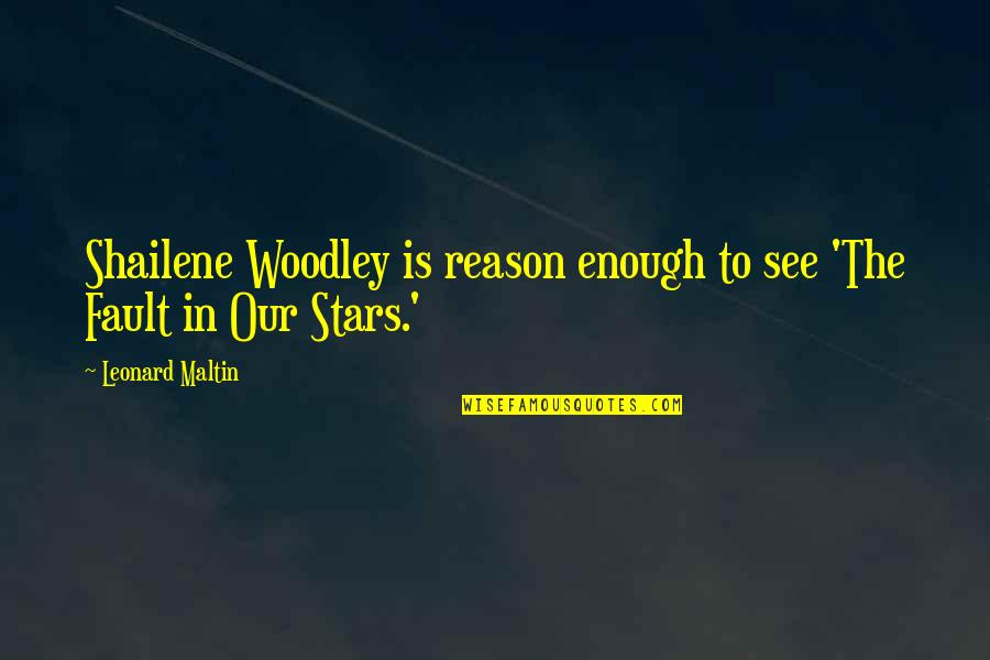 Nordberg Lt105 Quotes By Leonard Maltin: Shailene Woodley is reason enough to see 'The Nordberg Lt105 Quotes By Leonard Maltin: Shailene Woodley is reason enough to see 'The