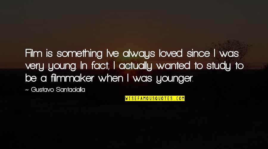 Nordhaus Apartments Quotes By Gustavo Santaolalla: Film is something I've always loved since I Nordhaus Apartments Quotes By Gustavo Santaolalla: Film is something I've always loved since I