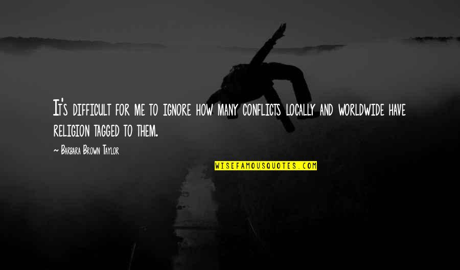 Norimasa Knife Quotes By Barbara Brown Taylor: It's difficult for me to ignore how many Norimasa Knife Quotes By Barbara Brown Taylor: It's difficult for me to ignore how many