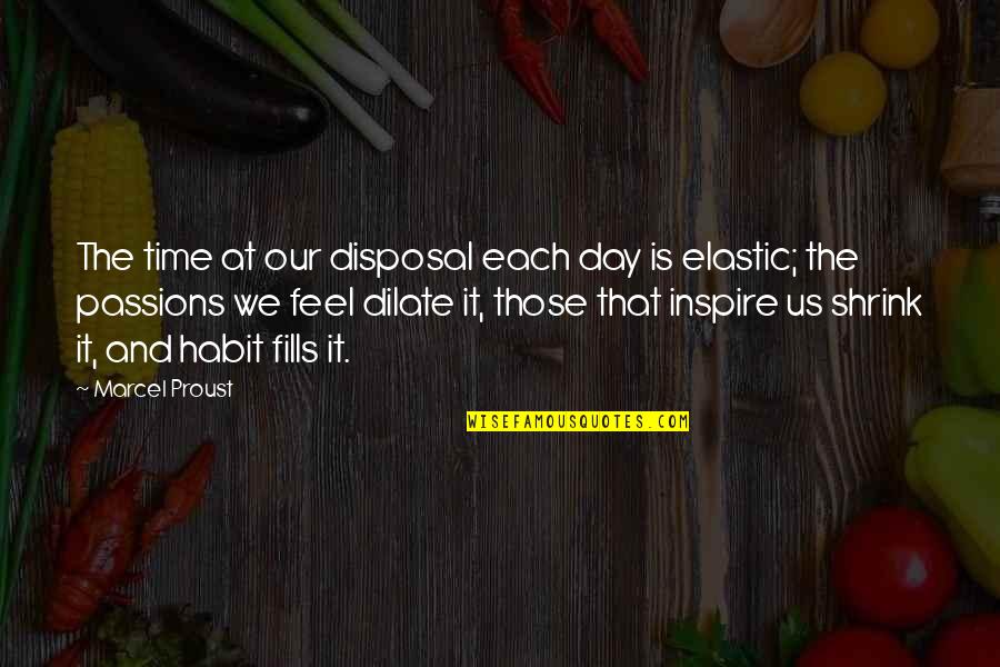 Norling Cpa Quotes By Marcel Proust: The time at our disposal each day is Norling Cpa Quotes By Marcel Proust: The time at our disposal each day is