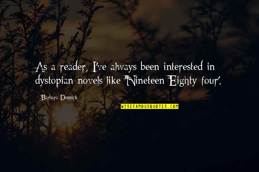 Norrell Full Quotes By Barbara Demick: As a reader, I've always been interested in Norrell Full Quotes By Barbara Demick: As a reader, I've always been interested in