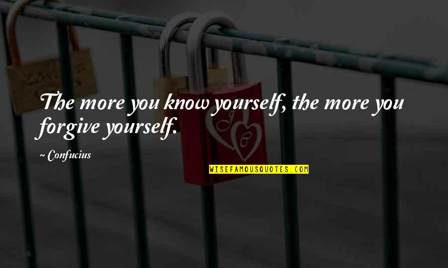 Northerly Oats Quotes By Confucius: The more you know yourself, the more you