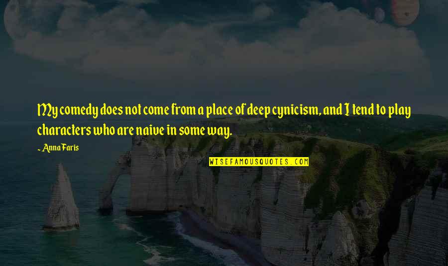 Not Being Ashamed Of Who You Love Quotes By Anna Faris: My comedy does not come from a place