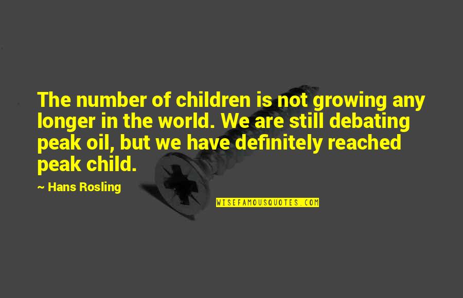 Not Debating Quotes By Hans Rosling: The number of children is not growing any