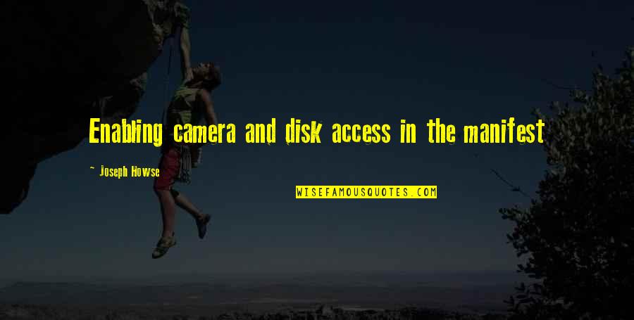 Not Enabling Quotes By Joseph Howse: Enabling camera and disk access in the manifest