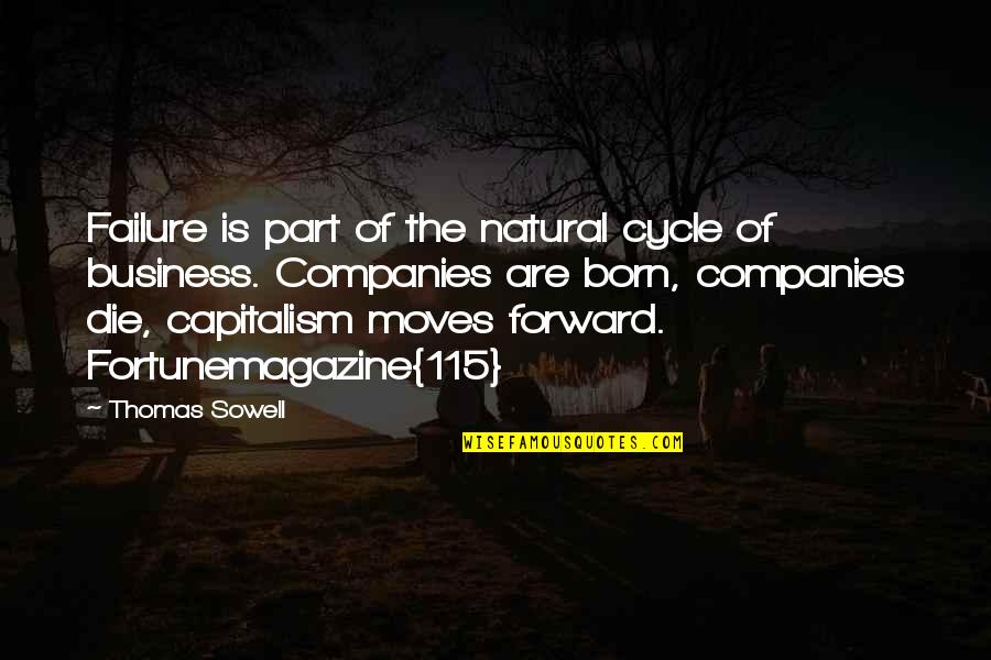 Nothing Bring Me Down Quotes By Thomas Sowell: Failure is part of the natural cycle of Nothing Bring Me Down Quotes By Thomas Sowell: Failure is part of the natural cycle of