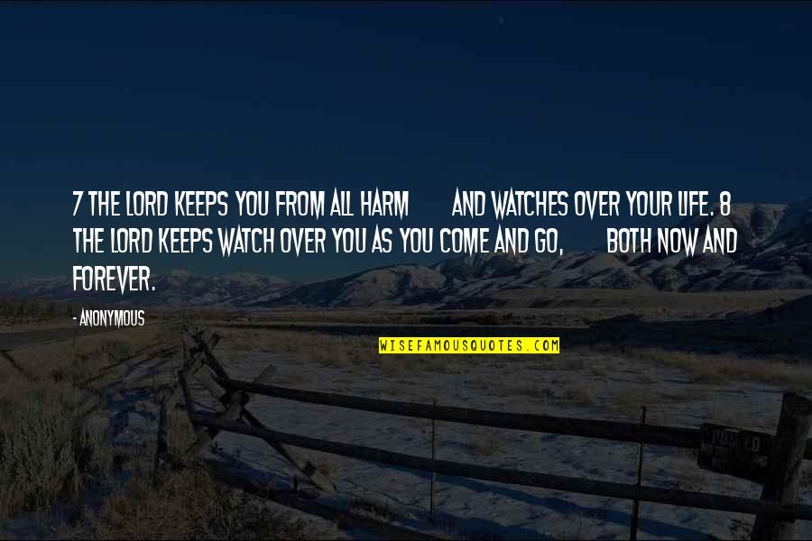 Nova Corps Quotes By Anonymous: 7 The LORD keeps you from all harm Nova Corps Quotes By Anonymous: 7 The LORD keeps you from all harm