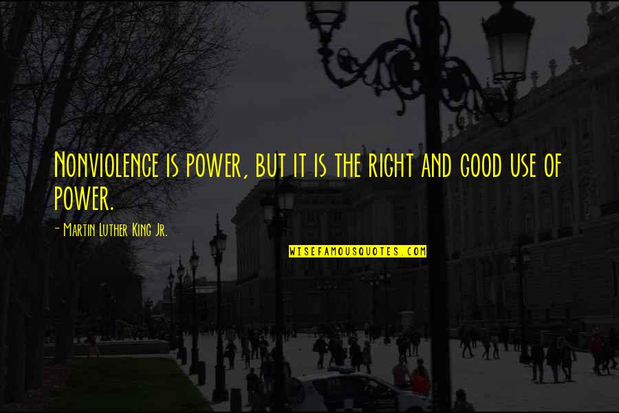 Novellas Spanish Soap Quotes By Martin Luther King Jr.: Nonviolence is power, but it is the right Novellas Spanish Soap Quotes By Martin Luther King Jr.: Nonviolence is power, but it is the right