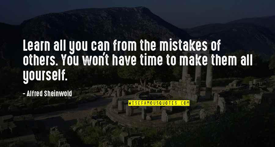 Now Is The Time Motivational Quotes By Alfred Sheinwold: Learn all you can from the mistakes of