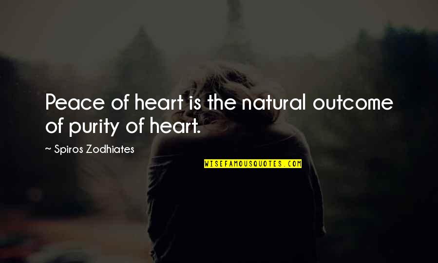 Now You're Just Somebody I Used To Know Quotes By Spiros Zodhiates: Peace of heart is the natural outcome of Now You're Just Somebody I Used To Know Quotes By Spiros Zodhiates: Peace of heart is the natural outcome of