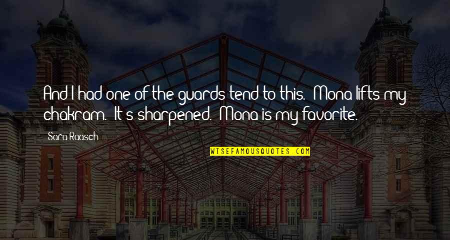 Nowhere To Turn Quotes By Sara Raasch: And I had one of the guards tend Nowhere To Turn Quotes By Sara Raasch: And I had one of the guards tend