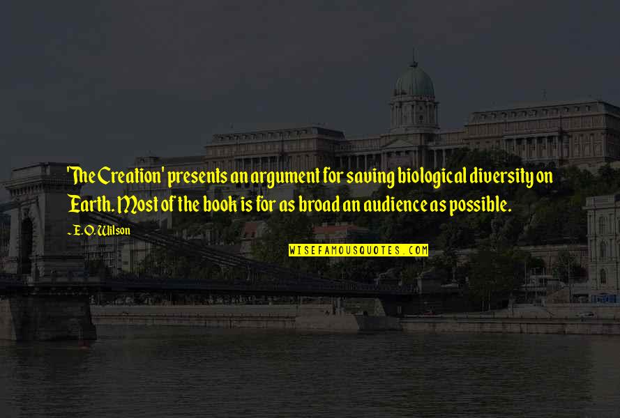 Nowofundlan Quotes By E. O. Wilson: 'The Creation' presents an argument for saving biological Nowofundlan Quotes By E. O. Wilson: 'The Creation' presents an argument for saving biological