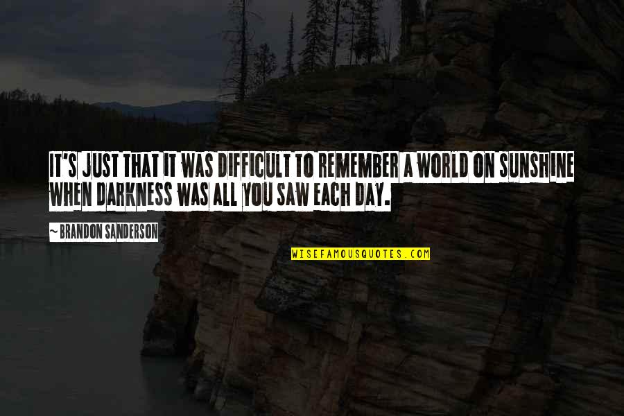 Nri Quotes By Brandon Sanderson: It's just that it was difficult to remember Nri Quotes By Brandon Sanderson: It's just that it was difficult to remember