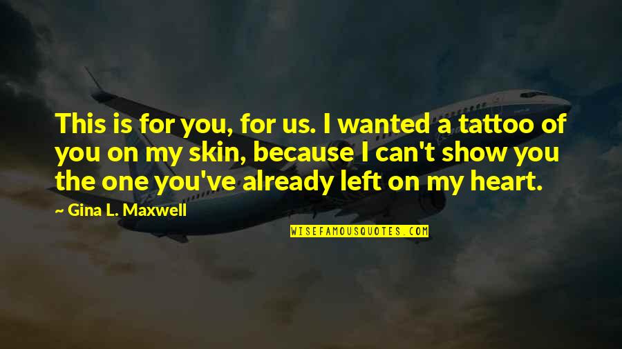 Number The Stars Friendship Quotes By Gina L. Maxwell: This is for you, for us. I wanted Number The Stars Friendship Quotes By Gina L. Maxwell: This is for you, for us. I wanted