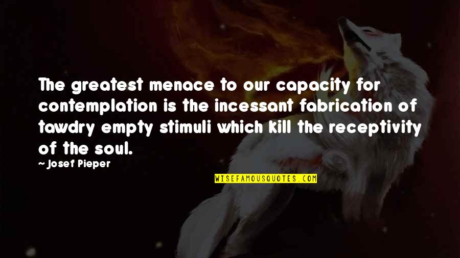 Numbering In Excel Quotes By Josef Pieper: The greatest menace to our capacity for contemplation Numbering In Excel Quotes By Josef Pieper: The greatest menace to our capacity for contemplation