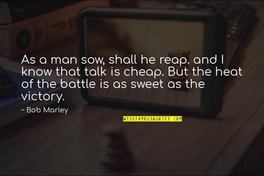 Numenorean Names Quotes By Bob Marley: As a man sow, shall he reap. and Numenorean Names Quotes By Bob Marley: As a man sow, shall he reap. and