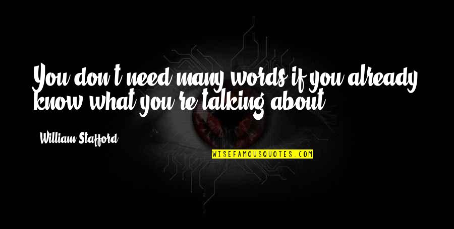 Numskulls Crossword Quotes By William Stafford: You don't need many words if you already Numskulls Crossword Quotes By William Stafford: You don't need many words if you already