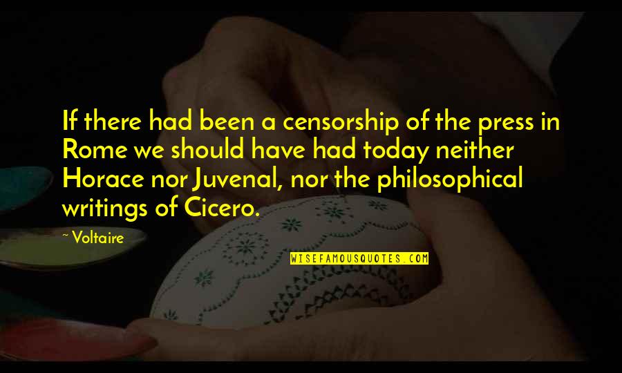 Nuorilang Quotes By Voltaire: If there had been a censorship of the
