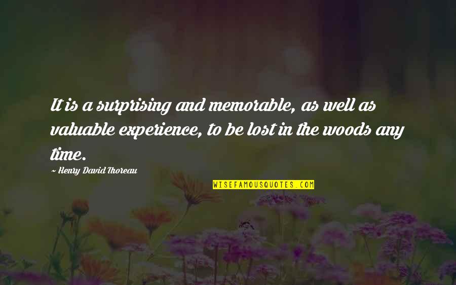 Nurbek Toktakunov Quotes By Henry David Thoreau: It is a surprising and memorable, as well