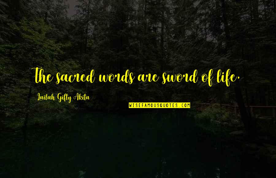 Nyc In Winter Quotes By Lailah Gifty Akita: The sacred words are sword of life. Nyc In Winter Quotes By Lailah Gifty Akita: The sacred words are sword of life.