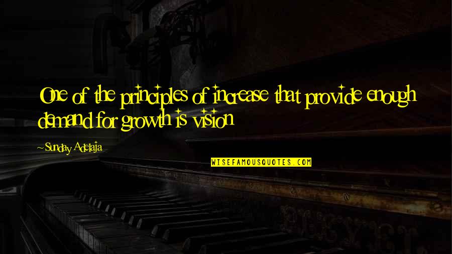 Nyscaa Quotes By Sunday Adelaja: One of the principles of increase that provide