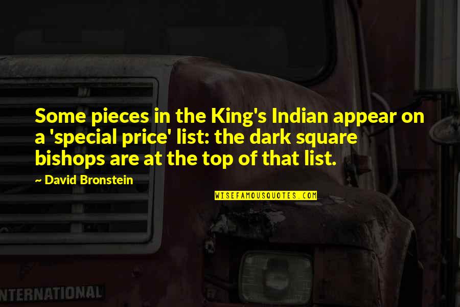 Nyttigt Quotes By David Bronstein: Some pieces in the King's Indian appear on