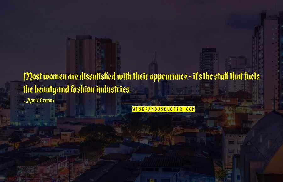 O G Industries Inc Quotes By Annie Lennox: Most women are dissatisfied with their appearance - O G Industries Inc Quotes By Annie Lennox: Most women are dissatisfied with their appearance -